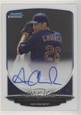 2013 Bowman Draft Picks & Prospects - Chrome Prospect Autographs #BCA-AC - Andrew Church