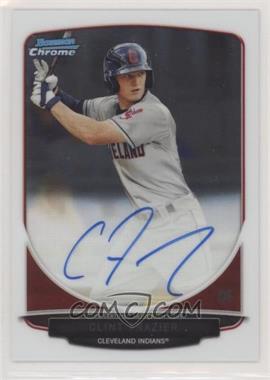 2013 Bowman Draft Picks & Prospects - Chrome Prospect Autographs #BCA-CF - Clint Frazier