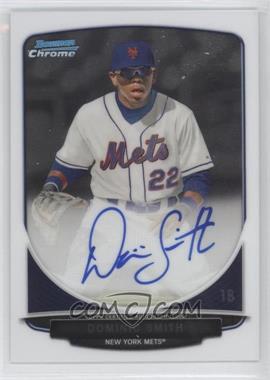 2013 Bowman Draft Picks & Prospects - Chrome Prospect Autographs #BCA-DS - Dominic Smith