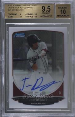 2013 Bowman Draft Picks & Prospects - Chrome Prospect Autographs #BCA-JD - Jon Denney [BGS 9.5 GEM MINT]