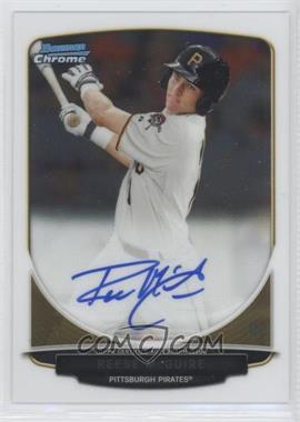 2013 Bowman Draft Picks & Prospects - Chrome Prospect Autographs #BCA-RM - Reese McGuire