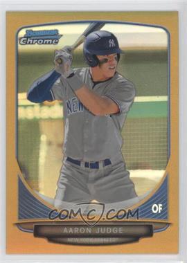 2013 Bowman Draft Picks & Prospects - Draft Picks Chrome - Gold Refractor #BDPP19 - Aaron Judge /50