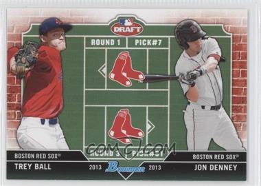 2013 Bowman Draft Picks & Prospects - Dual Draftee #DD-BD - Trey Ball, Jon Denney