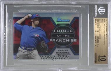 2013 Bowman Draft Picks & Prospects - Future of the Franchise - Red Refractor #FF-AS - Aaron Sanchez /5 [BGS 10 PRISTINE]