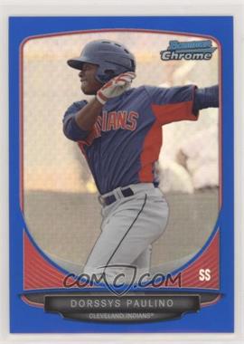 2013 Bowman Draft Picks & Prospects - Top Prospects Chrome - Blue Refractor #TP-41 - Dorssys Paulino /99 [Noted]