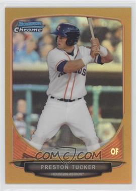 2013 Bowman Draft Picks & Prospects - Top Prospects Chrome - Gold Refractor #TP-11 - Preston Tucker /50