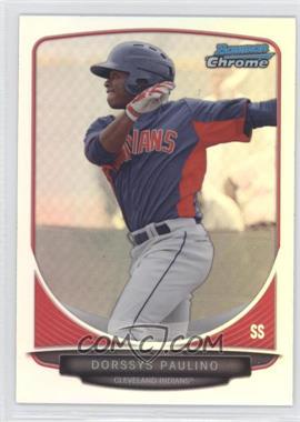 2013 Bowman Draft Picks & Prospects - Top Prospects Chrome - Refractor #TP-41 - Dorssys Paulino