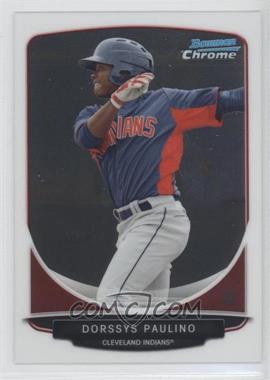 2013 Bowman Draft Picks & Prospects - Top Prospects Chrome #TP-41 - Dorssys Paulino