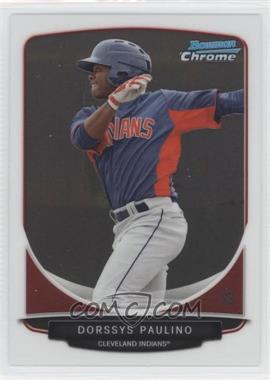 2013 Bowman Draft Picks & Prospects - Top Prospects Chrome #TP-41 - Dorssys Paulino