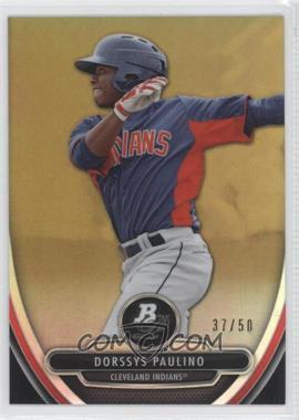 2013 Bowman Platinum - Prospects - Chrome Gold Refractor #BPCP64 - Dorssys Paulino /50