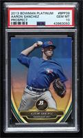 Aaron Sanchez [PSA 10 GEM MT]