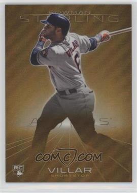 2013 Bowman Sterling - [Base] - Gold Refractor #50 - Jonathan Villar /50