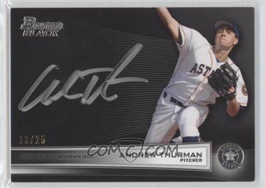 2013 Bowman Sterling - Bowman Black Collection Autographs #BBC-AT - Andrew Thurman /25 [Noted]