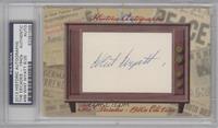 Whit Wyatt [PSA/DNA Uncirculated Encased] #/25