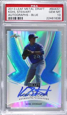 2013 Leaf Metal Draft - [Base] - Blue Prismatic #BA-KS1 - Kohl Stewart /25 [PSA 10 GEM MT]