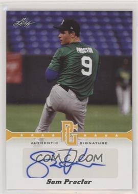 2013 Leaf Perfect Game Showcase - Autographs - Gold #A-SP1 - Sam Proctor /50