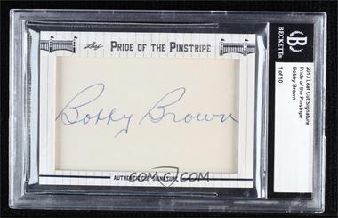 2013 Leaf Pride of the Pinstripe Cut Signatures - [Base] #_BOBR - Bobby Brown /10 [Cut Signature]