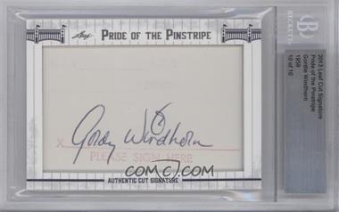 2013 Leaf Pride of the Pinstripe Cut Signatures - [Base] #_GOWI - Gordie Windhorn /10 [BGS Authentic]