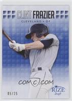 Clint Frazier #/25