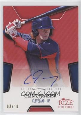 2013 Leaf Rize - Rize of the Prodigy - Red Autographs #PR-8 - Clint Frazier /10