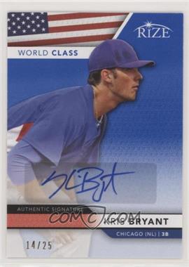 2013 Leaf Rize - World Class - Blue Autographs #WC-2 - Kris Bryant /25