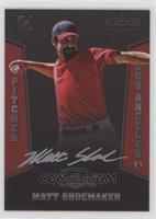 Matt Shoemaker [Noted] #/150