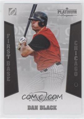 2013 Onyx Platinum Prospects - [Base] #PP05 - Dan Black /300