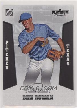 2013 Onyx Platinum Prospects - [Base] #PPBBR - Ben Rowan /300 [Noted]