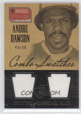 2013 Panini America's Pastime - Combo Swatches #CS-AD - Andre Dawson /49