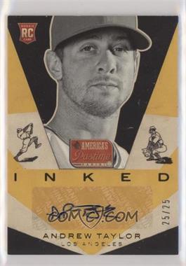 2013 Panini America's Pastime - Inked - Gold #I-AT - Andrew Taylor /25