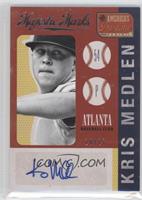 Kris Medlen #/25