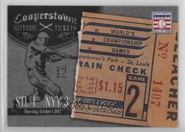 2013 Panini Cooperstown Collection - Historic Tickets #14 - 1942 World Series