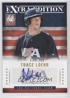 Trace Loehr #/299