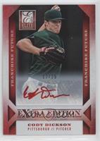 Cody Dickson #/25