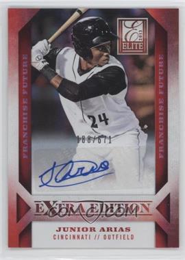 2013 Panini Elite Extra Edition - [Base] - Franchise Futures Signatures #70.1 - Junior Arias /671