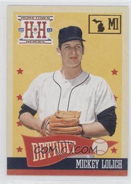 2013 Panini Hometown Heroes - [Base] - State #88 - Mickey Lolich