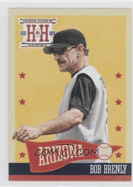 2013 Panini Hometown Heroes - [Base] #125 - Bob Brenly