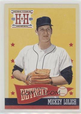 2013 Panini Hometown Heroes - [Base] #88 - Mickey Lolich