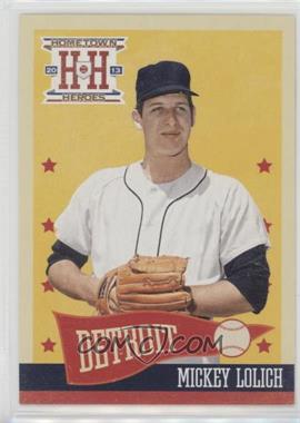 2013 Panini Hometown Heroes - [Base] #88 - Mickey Lolich