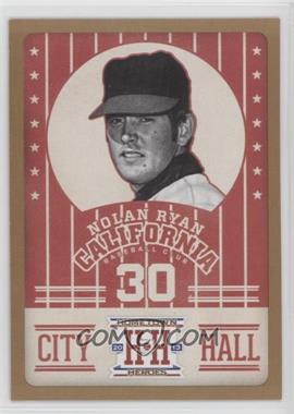 2013 Panini Hometown Heroes - City Hall - Gold #CH13 - Nolan Ryan [Noted]