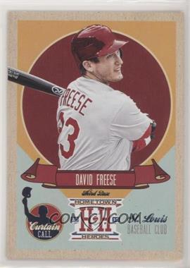 2013 Panini Hometown Heroes - Curtain Call #CC12 - David Freese