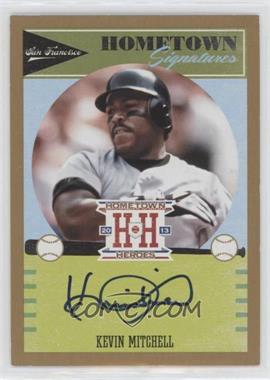 2013 Panini Hometown Heroes - Hometown Signatures - Gold #HSKE - Kevin Mitchell /25