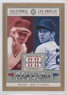 2013 Panini Hometown Heroes - Rivalry - Gold #R20 - Don Sutton