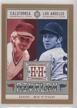 2013 Panini Hometown Heroes - Rivalry - Gold #R20 - Don Sutton