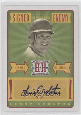 2013 Panini Hometown Heroes - Signed by the Enemy #SELD - Lenny Dykstra