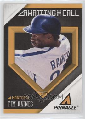 2013 Panini Pinnacle - Awaiting the Call #AC1 - Tim Raines