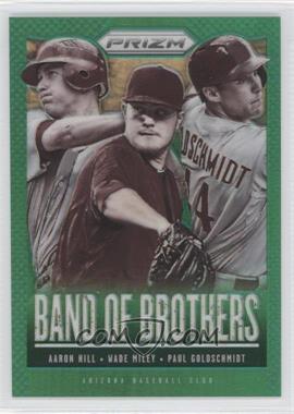2013 Panini Prizm - Band of Brothers - Retail Green Prizm #BB5 - Aaron Hill, Wade Miley, Paul Goldschmidt