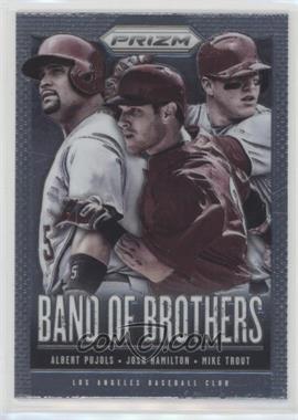 2013 Panini Prizm - Band of Brothers #BB1 - Albert Pujols, Josh Hamilton, Mike Trout [EX to NM]