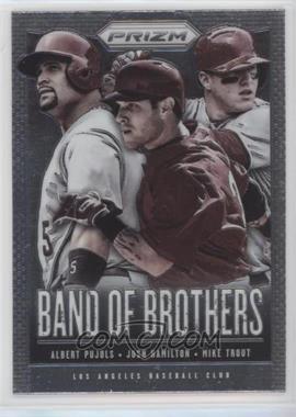 2013 Panini Prizm - Band of Brothers #BB1 - Albert Pujols, Josh Hamilton, Mike Trout