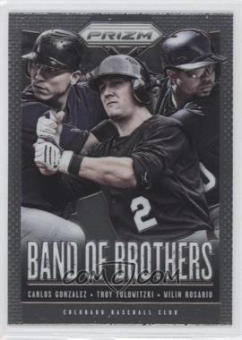 2013 Panini Prizm - Band of Brothers #BB7 - Carlos Gonzalez, Troy Tulowitzki, Wilin Rosario